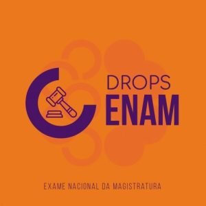 DROPS – ENAM (CICLOS 2024) – CARDS Exame Nacional a Magistratura
