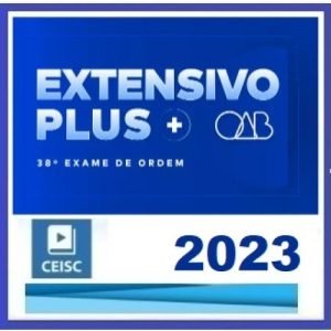 1ª Fase OAB XXXVIII (38) Extensivo PLUS (CEISC 2023) (Ordem dos Advogados do Brasil)