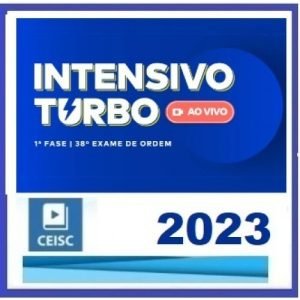 1ª Fase OAB XXXVIII (38) Intensivo Turbo (CEISC 2023) (Ordem dos Advogados do Brasil)