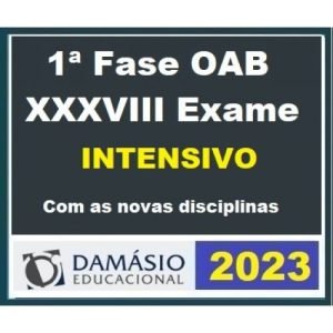 1ª Fase OAB XXXVIII (38) Intensivo (DAMÁSIO 2023)
