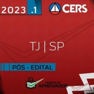 TJ SP – Pós Edital – Juiz do Tribunal de Justiça de São Paulo [2023] CS