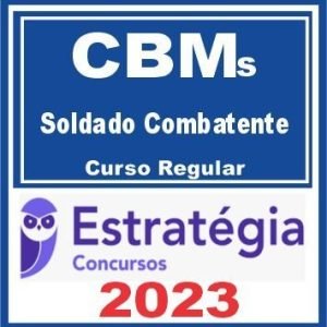 CBMs – Soldado Combatente (Curso Regular) Estratégia 2023