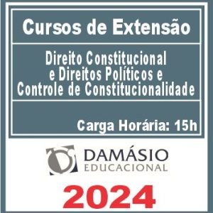 Direito Constitucional e Direitos Políticos e Controle de Constitucionalidade (Curso de Extensão)