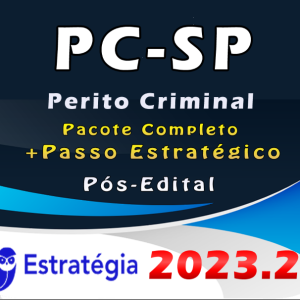 PC-SP (Perito Criminal) – Pós Edital – ESTRATEGIA 2023 – PCSP – Pacote Teórico + Passo Estrategico – Polícia Civil de Sao Paulo PC SP – Rateio Policia Tecnico Cientifica