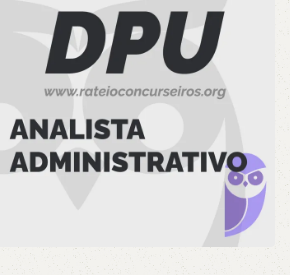 DPU Analista Técnico Administrativo Pré-edital 2023 – Estrategia 2023