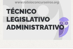 ALEP Técnico Legislativo – Administrativo 2024 Pós-edital