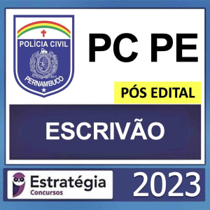 PC PE – PÓS EDITAL – (ESCRIVÃO + PASSO) – ESTRATÉGIA 2024 – Rateio PCPE Pernambuco Polícia Civil