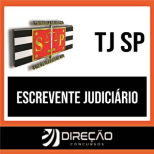 TJ SP (PÓS EDITAL) 2024 – Escrevente – DIREÇÃO – Rateio TJSP Tribunal São Paulo Pósedital