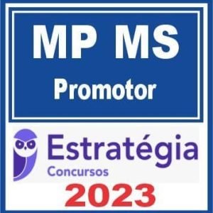 MP MS (Promotor) Estratégia 2023