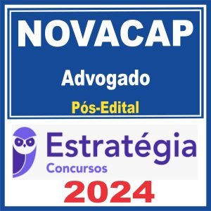 NOVACAP (Advogado) Pós Edital – Estratégia 2024