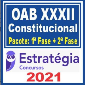 OAB XXXII Constitucional (Pacote 1ª fase + Curso de 2ª fase) Estratégia