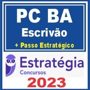 PC BA (Escrivão + Passo) Estratégia 2023