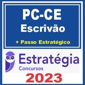PC CE (Escrivão + Passo) Estratégia 2023