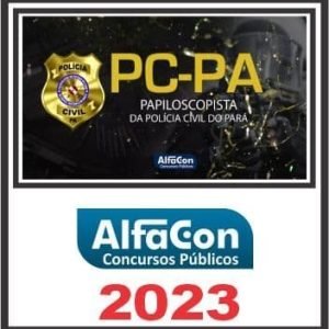 PC PA (PAPILOSCOPISTA) ALFACON 2023