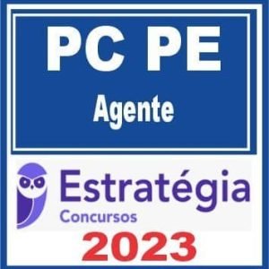 PC PE (Agente) Estratégia 2023