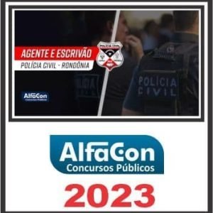 PC RO (AGENTE E ESCRIVÃO) ALFACON 2023