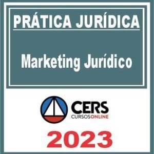Prática Jurídica (Marketing Jurídico) Cers 2023