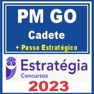 PM GO (Cadete + Passo) Estratégia 2023