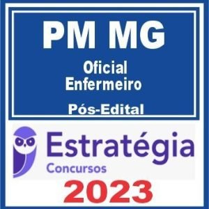 PM MG (Oficial – Enfermeiro) Pós Edital – Estratégia 2023