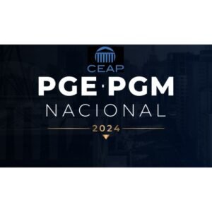 PGE-PGM NACIONAL (CEAP 2024) – PROCURADORIAS ESTADUAIS E MUNICIPAIS