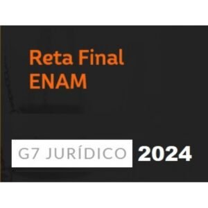 ENAM – Pós Edital (G7 2024) Exame Nacional da Magistratura