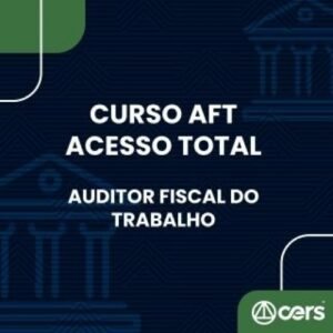 AFT Acesso Total (CERS 2024) Com atualização PÓS EDITAL (JAN 2024)