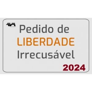 Pedido de Liberdade Irrecusável (AVA – Brasil 2024) José Andrade